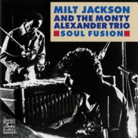 Jackson, Milt Soul Fusion