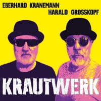 Grosskopf, Harald -& Eberhard Kranem Krautwerk