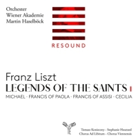 Orchester Wiener Akademie Martin Ha Liszt Legends Of The Saints Vol. 1