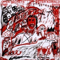 Kowald, Peter Open Secrets