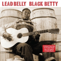 Leadbelly Black Betty -2lp, 180gr-