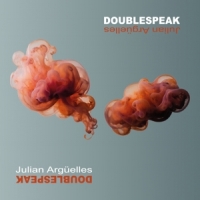 Arguelles, Julian Doublespeak