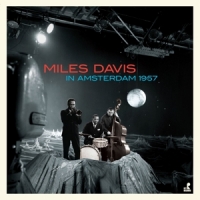 Davis, Miles In Amsterdam 1957 -ltd-