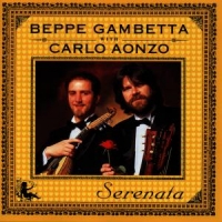 Gambetta, Beppe & Carlo Aonzo Serenata