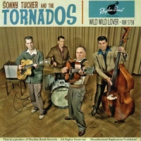 Tucker, Sonny -& The Tornados- Wild Wild Lover