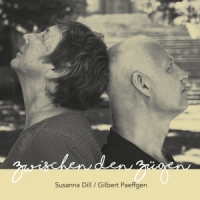 Dill, Susanna/ Gilbert Paeffgen Zwischen Den Zugen