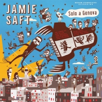 Saft, Jamie Solo A Genova