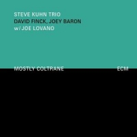 Kuhn, Steve Mostly Coltrane