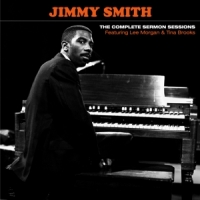 Smith, Jimmy The Complete Sermon Sessions