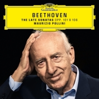 Pollini, Maurizio Beethoven: The Late Piano Sonatas Opp. 101 & 106