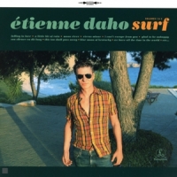 Daho, Etienne Surf