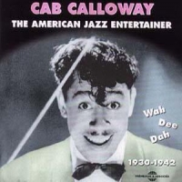 Calloway, Cab The American Entertainer