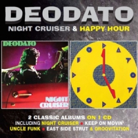 Deodato Night Cruiser/ Happy Hour