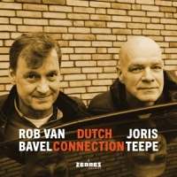 Rob Van Bavel & Joris Teepe Dutch Connection