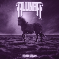 Alunah Fever Dream