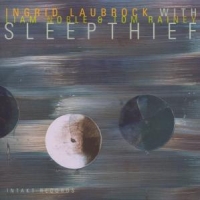 Laubrock, Ingrid Sleepthief