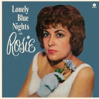 Rosie & The Originals Lonely Blue Nights -ltd-