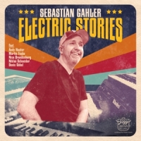 Gahler, Sebastian Electric Stories