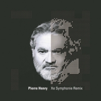 Henry, Pierre Xe Symphonie Remix