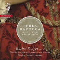 Podger, Rachel Perla Barocca:early Italian Masterpieces