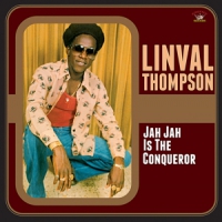 Thompson, Linval Jah Jah Is The Conqueror