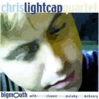 Lightcap, Chris Big Mouth