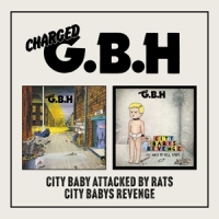 G.b.h. City Baby Attacked By Rats/city Baby's Revenge