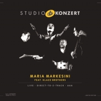 Markesini, Maria & Klazz Brothers Studio Konzert