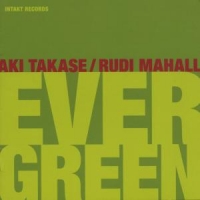 Takase, Aki Evergreen