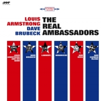 Armstrong, Louis & Dave Brubeck The Real Ambassadors