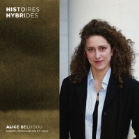 Alice Belugou Histoires Hybrides