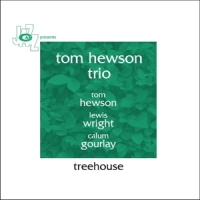 Hewson, Tom -trio- Treehouse