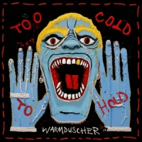 Warmduscher Too Cold To Hold (translucent Red)