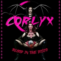 Corlyx Blood In The Disco