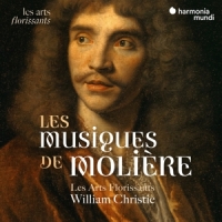 Les Arts Florissants William Christ Les Musiques De Moliere