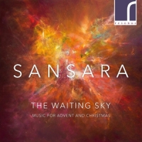 Sansara Tom Herring Benjamin Cunnin The Waiting Sky Music For Advent &