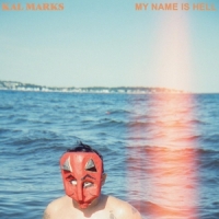 Kal Marks My Name Is Hell -coloured-