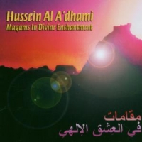 Al A Dhami, Hussein Maqams In Divine Enchantment