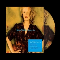 Wilde, Kim Love Is -picture Disc-