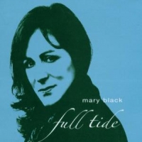 Mary Black Full Tide