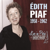 Piaf, Edith Live In Paris 1958-1962