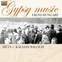Meta & Kalman Balogh Gypsy Music From Hungary