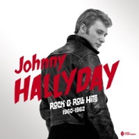 Hallyday, Johnny Rock & Roll Hits 1960-1962