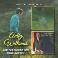 Williams, Andy Can't Help Falling In Love/home Lovin' Man