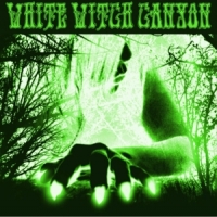 White Witch Canyon White Witch Canyon: Beneath The Desert Floor Chapter 3