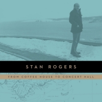 Rogers, Stan From Coffeehouse To Concert Hall