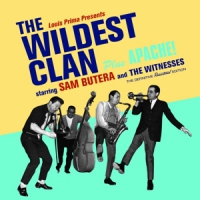 Butera, Sam & The Witnesses Wildest Clan