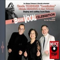 Tissendier "countissimo", Claude W. A Basie Vocal Celebration