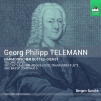 Bergen Barokk Telemann: Harmonischer Gottes-dienst Vol. 7 - Six Canta