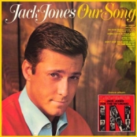 Jones, Jack Our Song/for The 'incrowd